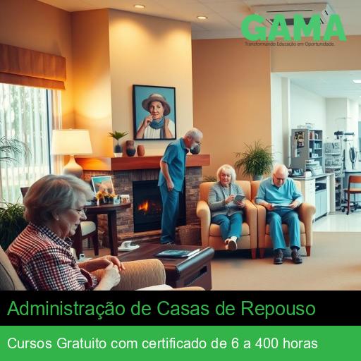 Administração de Casas de Repouso